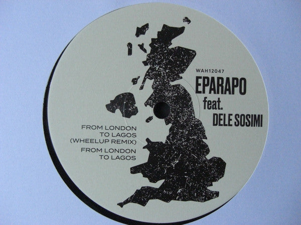 Eparapo Feat. Dele Sosimi : From London To Lagos (12")