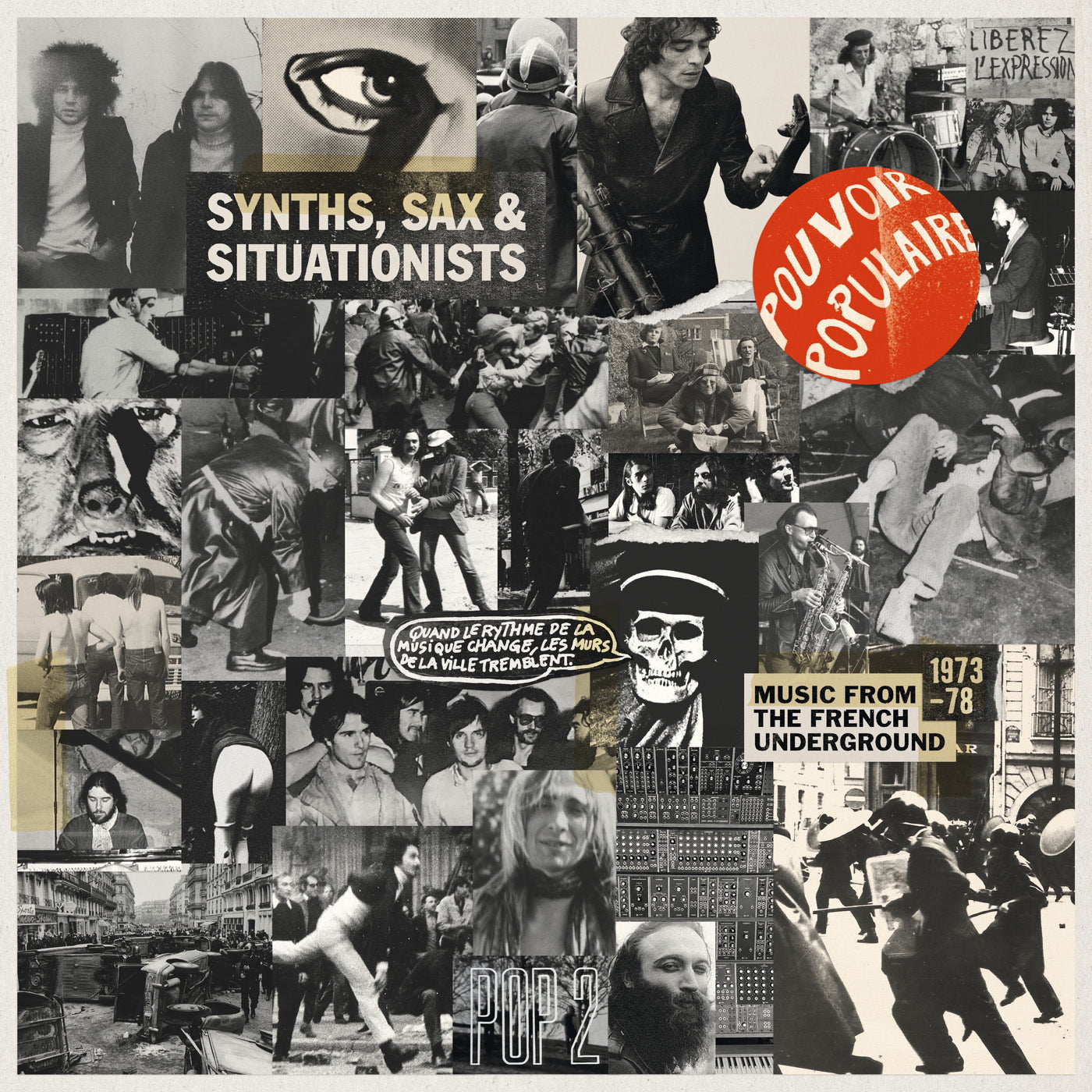 Synths, Sax & Situationists (Music From The French Underground 1973-78) LP