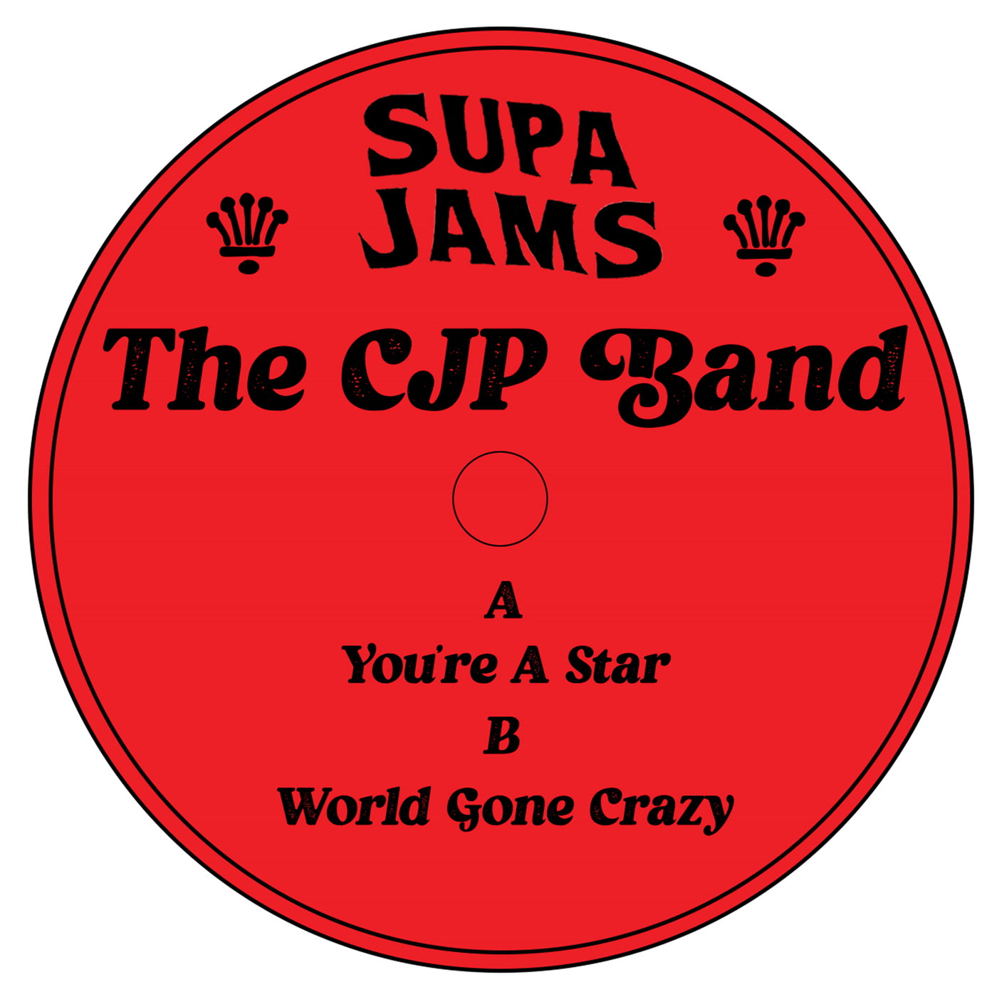 The CJP Band - You're A Star 12 inch