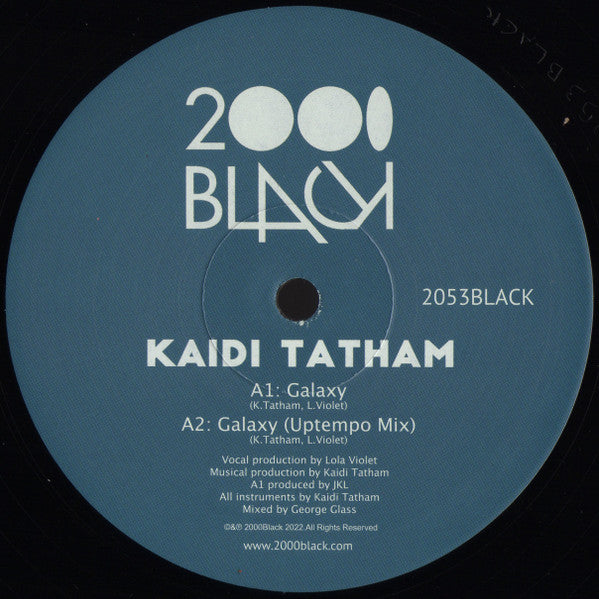 Kaidi Tatham : Galaxy (12")