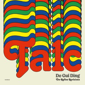 Talc : De Gui Ding (The Reflex Revisions) (12")