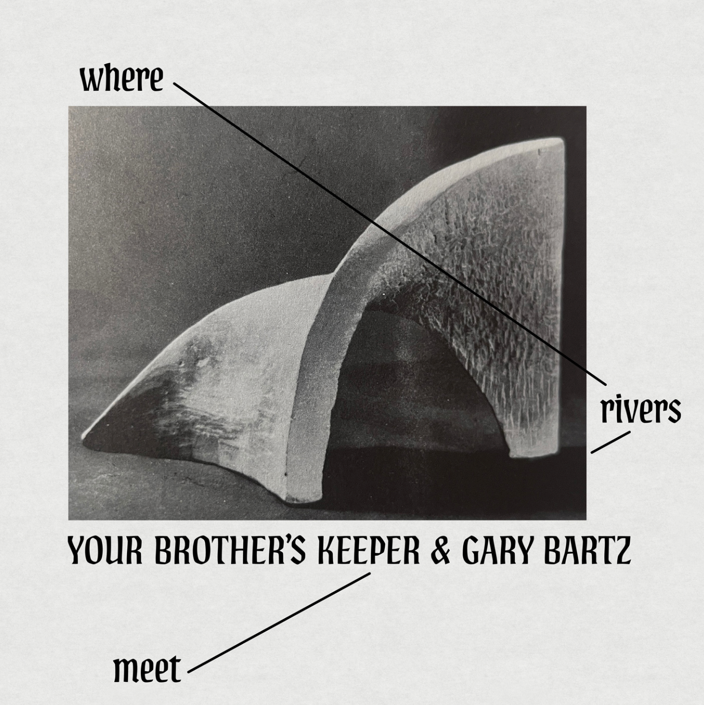 Gary Bartz & Your Brother's Keeper - Where Rivers Meet LP