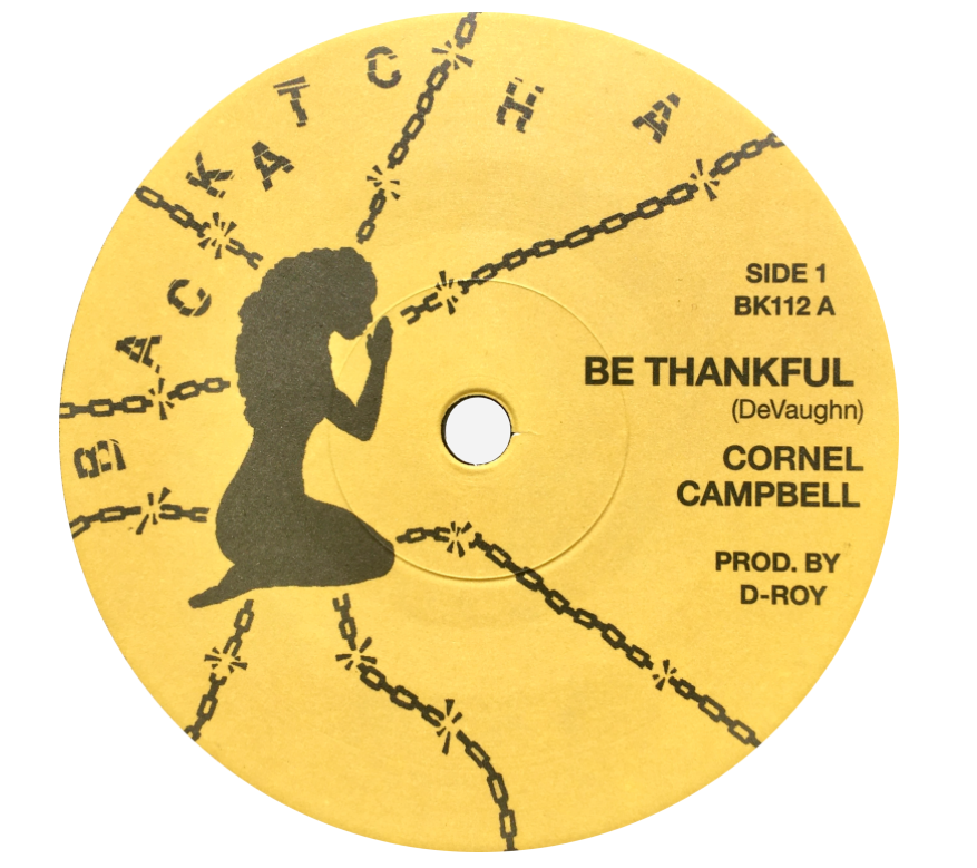 Cornel Campbell - Be Thankful 7" Vocal / Dub
