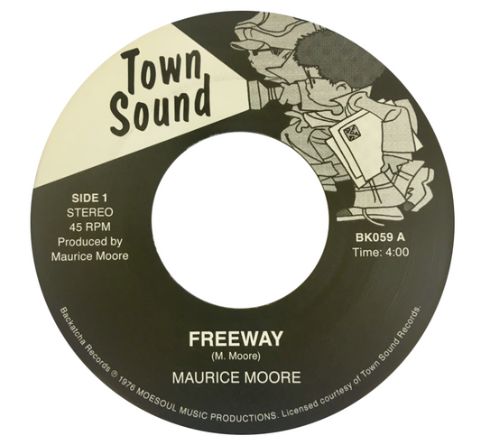 Maurice Moore Freeway/ Everything that shines ain't gold 7 inch