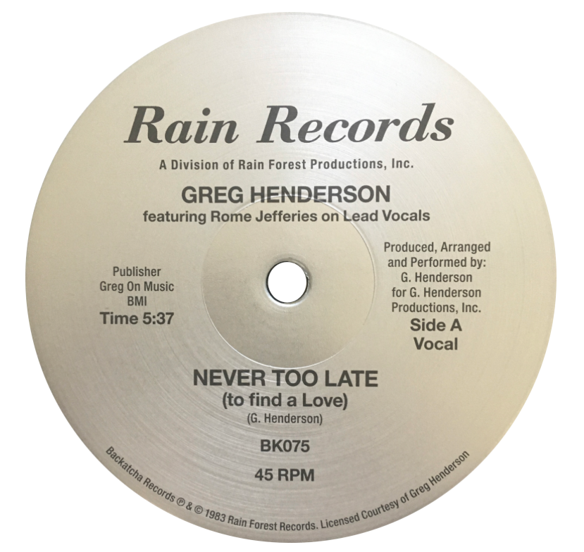 Greg Henderson featuring Rome Jefferies - Never Too Late 12 inch