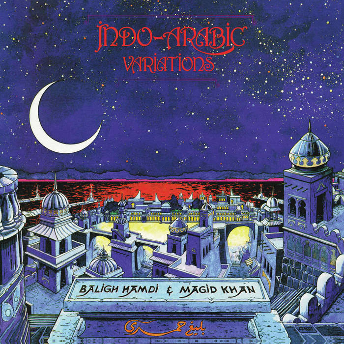 بليغ حمدي (Baligh Hamdi) & Magid Khan - Indo-Arabic Variations LP