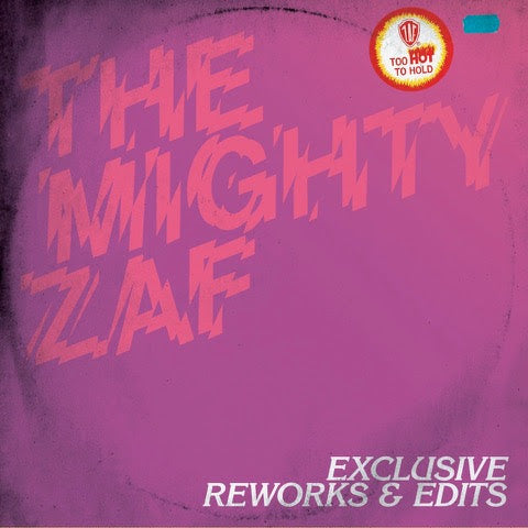 The Mighty Zaf - Exclusive Reworks & Edits LP