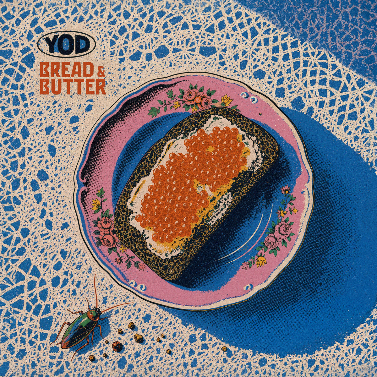 Your Old Droog - Bread and Butter LP